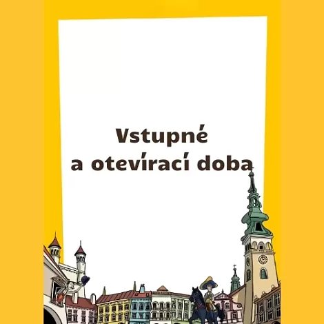 Vstupné a&nbsp;otevírací doba